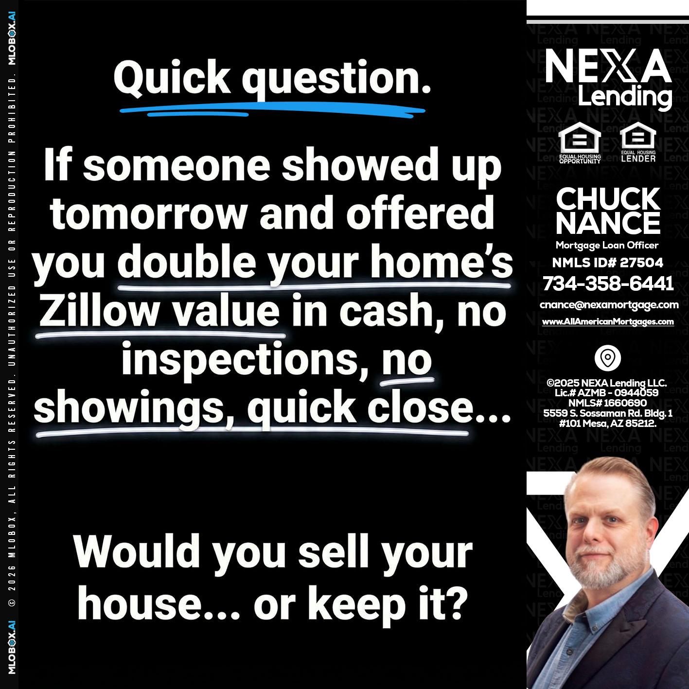 QUICK QUESTION - Chuck Nance -Growth Partner | Mortgage Loan Officer