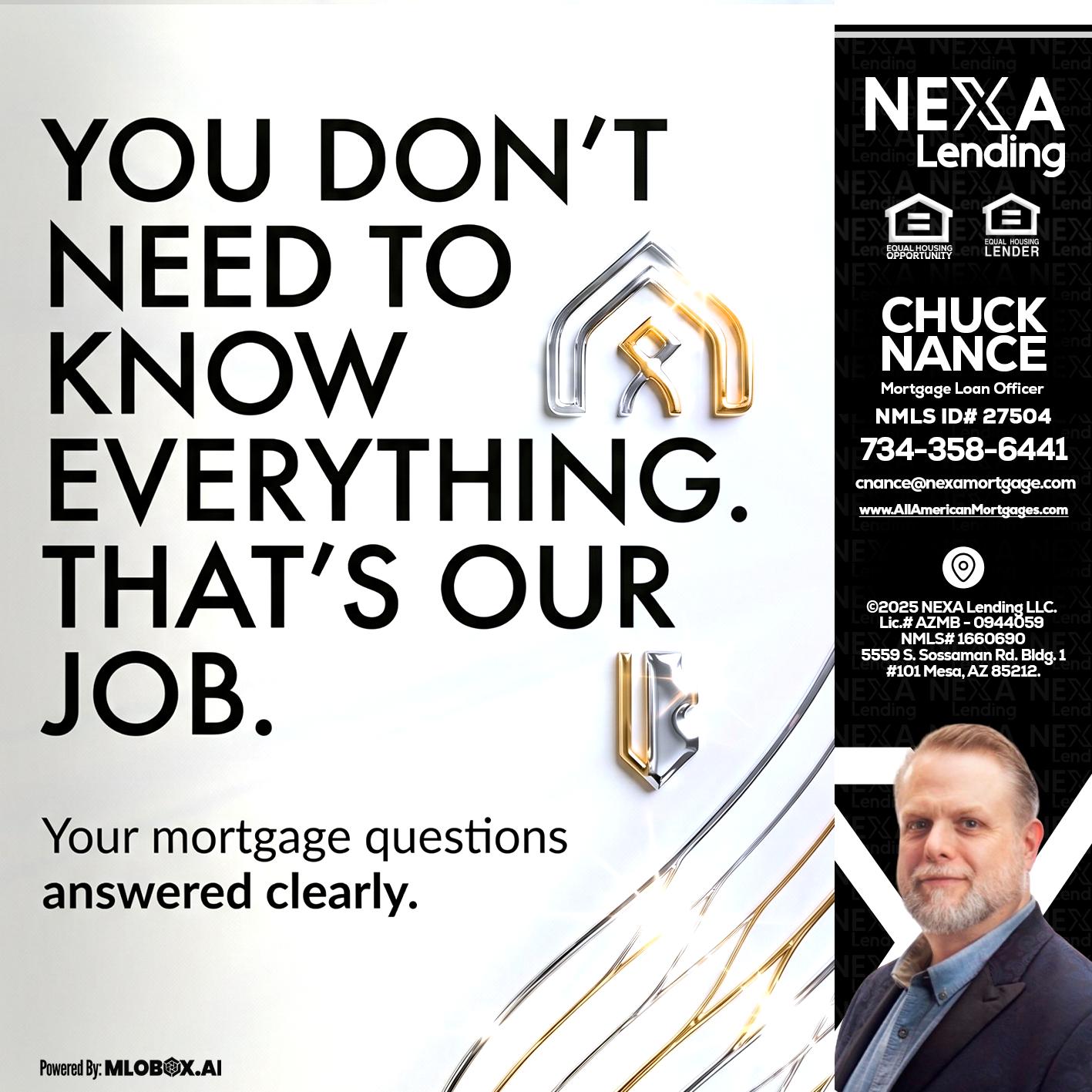 THAT IS OUR JOB - Chuck Nance -Growth Partner | Mortgage Loan Officer