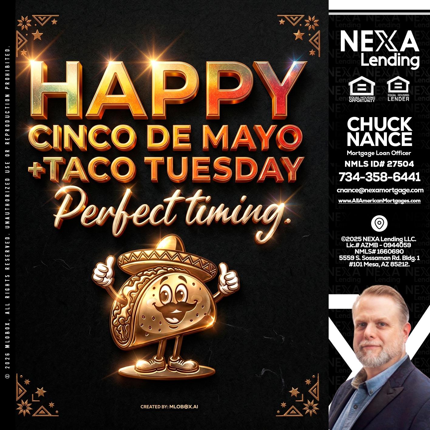 happy 5 de mayo - Chuck Nance -Growth Partner | Mortgage Loan Officer